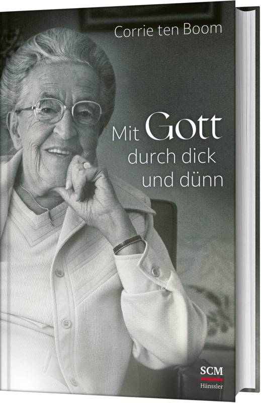 Mit Gott durch dick und dünn