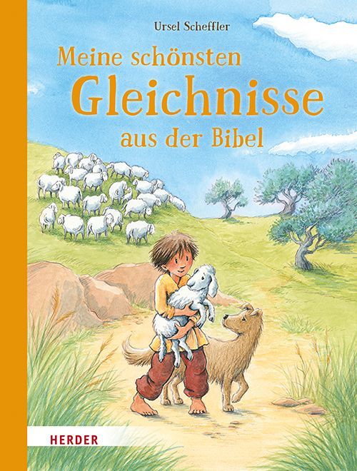 Meine schönsten Gleichnisse aus der Bibel