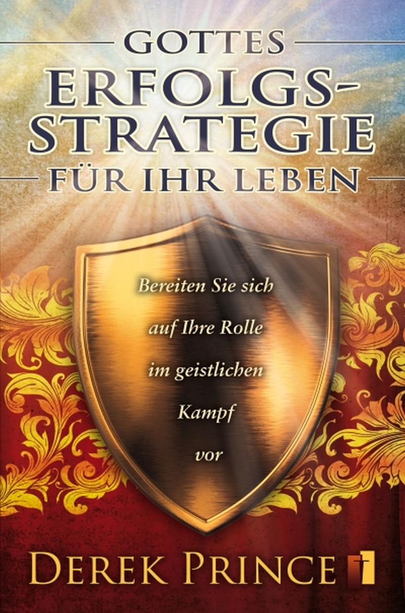 Gottes Erfolgs Strategie für Ihr Leben