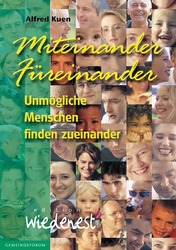 Miteinander - Füreinander