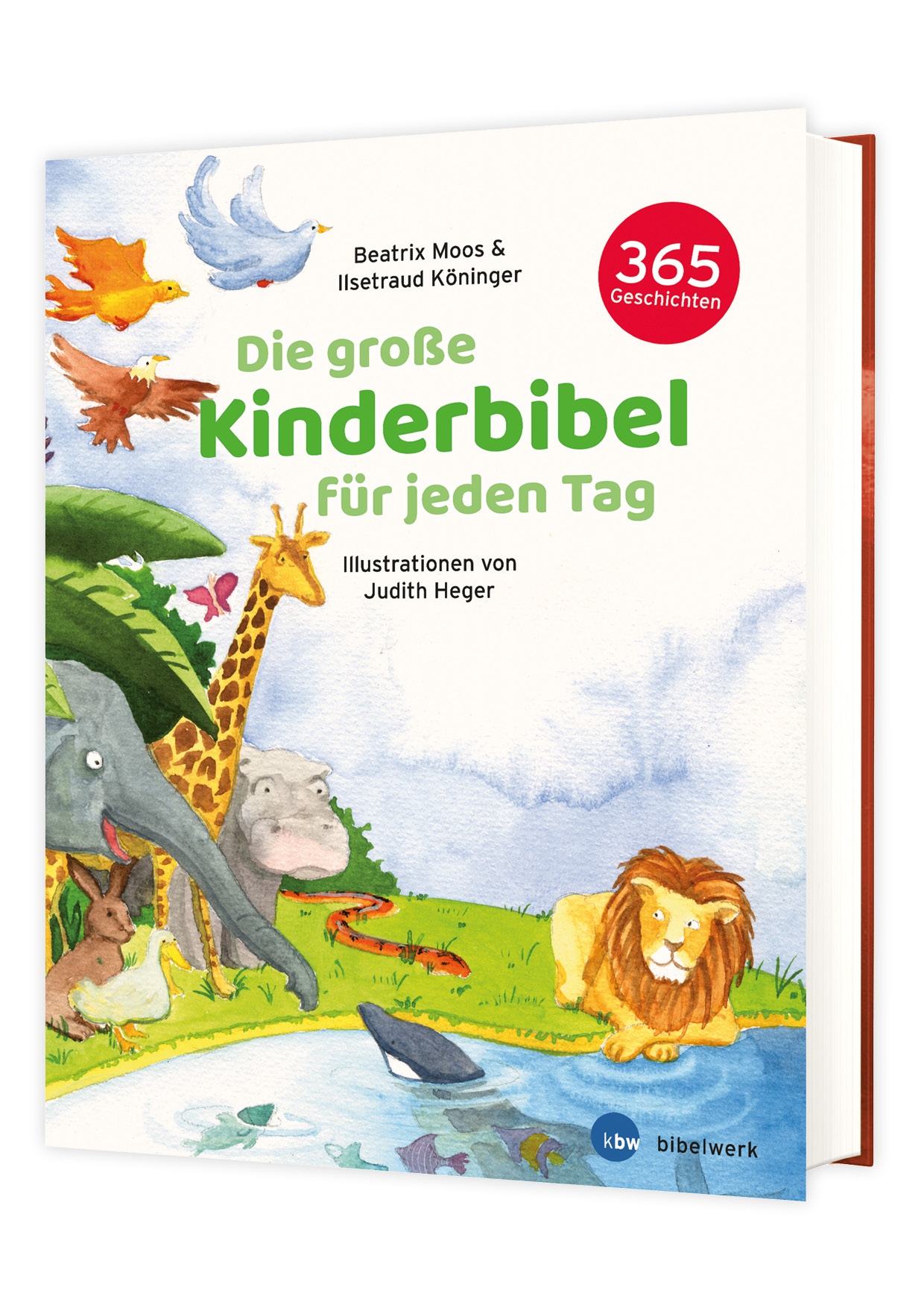 Die grosse Kinderbibel für jeden Tag