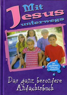 Mit Jesus unterwegs