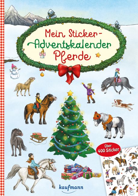 Mein Sticker-Adventskalender Pferde / Über 400 Sticker + Stickerheft-Adventskale