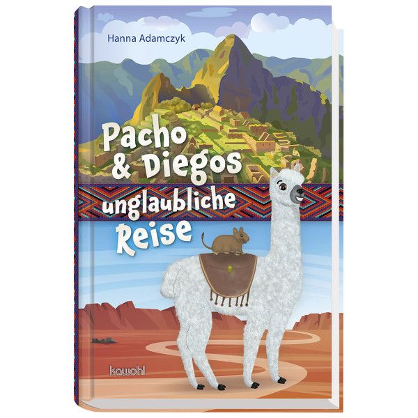 Pacho & Diegos unglaubliche Reise