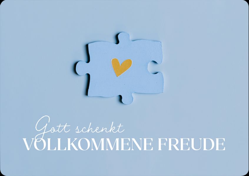 Postkarte - Gott schenkt vollkommene Freude