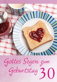 Gottes Segen zum Geburtstag 30 - Faltkarte