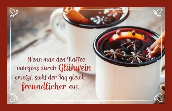 Glühweinkarte - Wenn man den Kaffee