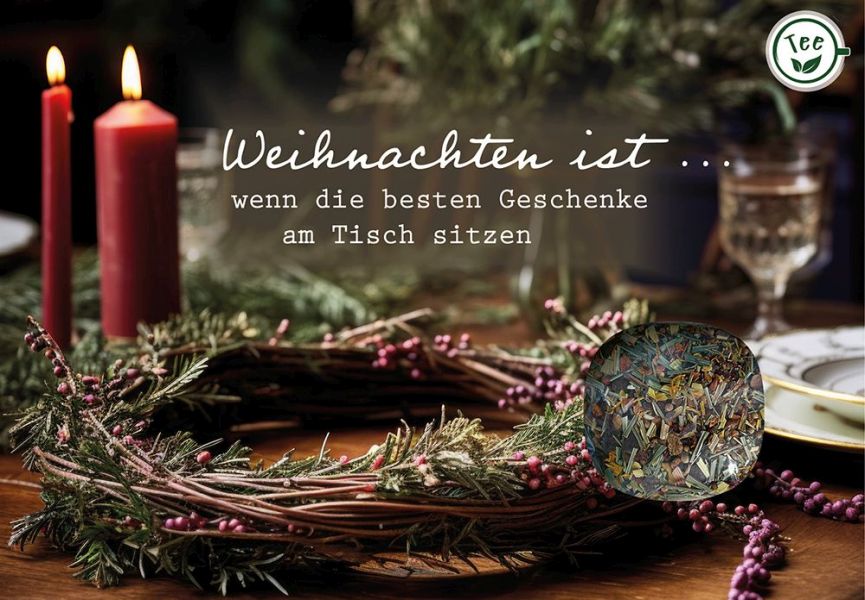 Teekarte - Weihnachten ist, wenn die besten Geschenke