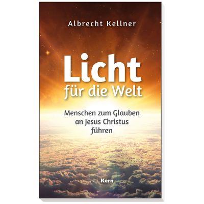 Licht für die Welt