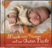 Musik zum Träumen und zur Guten Nacht