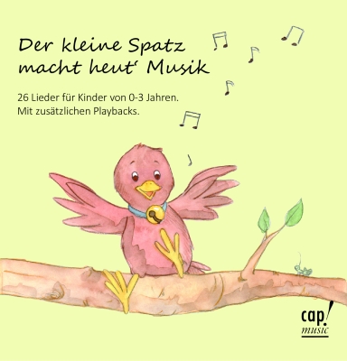 Der kleine Spatz macht heut' Musik!