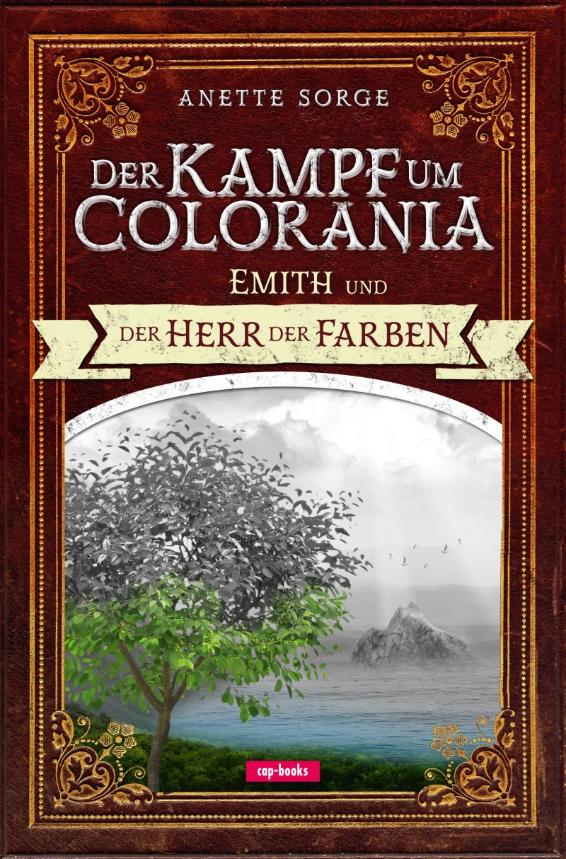 Der Kampf um Colorania (Band 1)