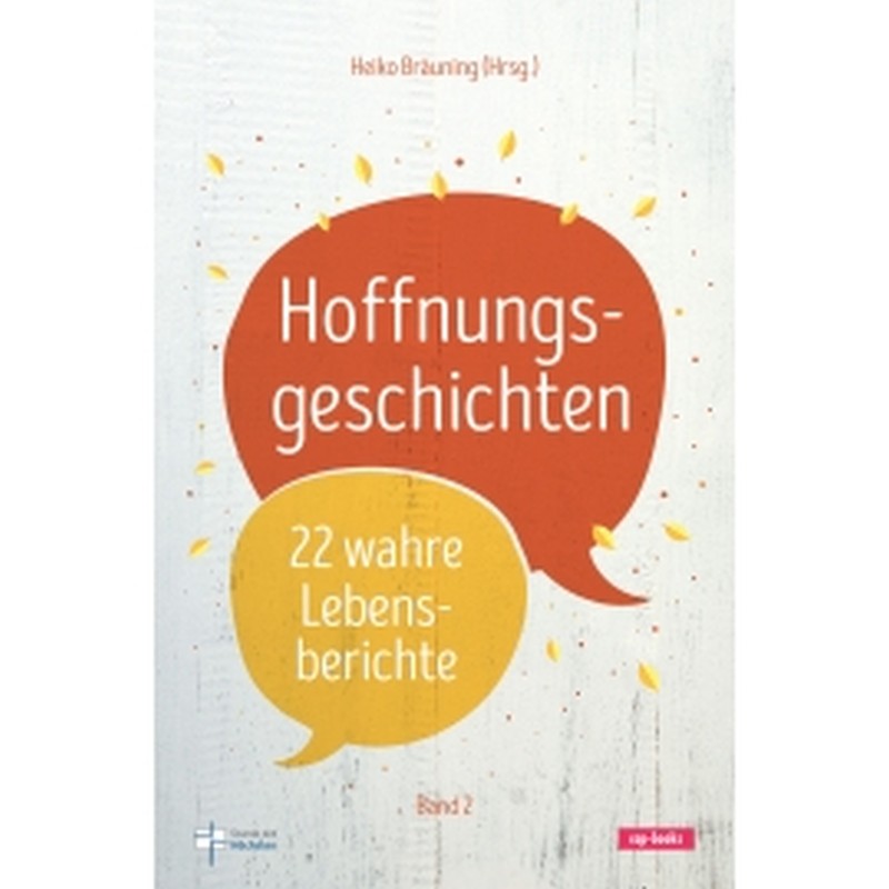 Hoffnungsgeschichten Band 2