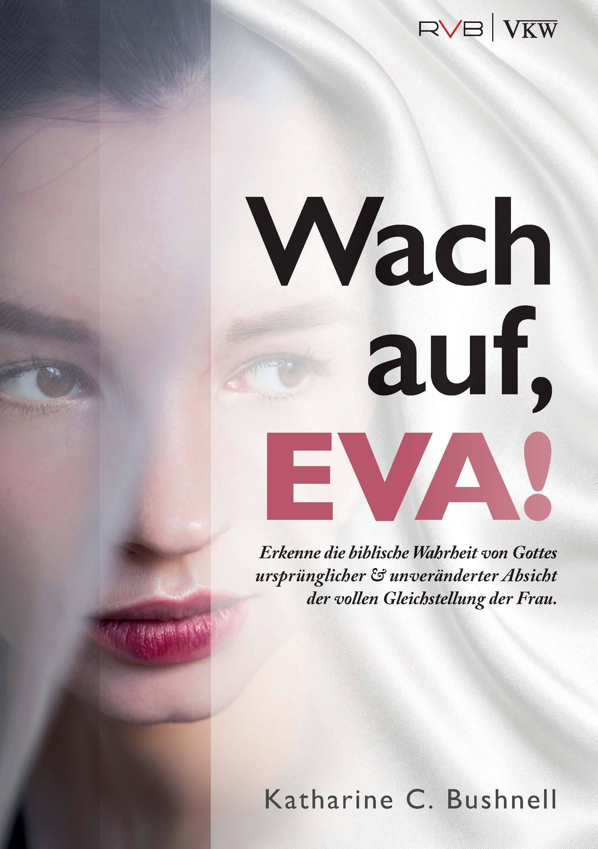 Wach auf, EVA!