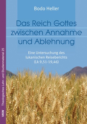 Das Reich Gottes zwischen Annahmen und Ablehnung