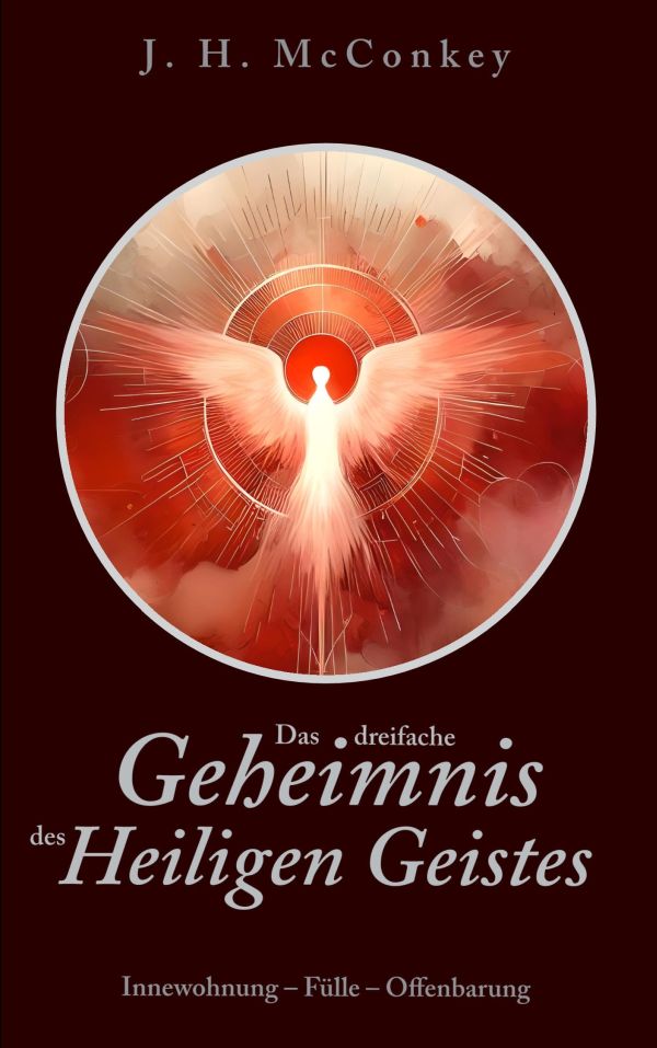 Das dreifache Geheimnis des Heiligen Geistes