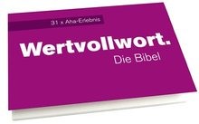 Wertvollwort. - Die Bibel