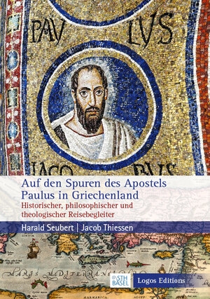 Auf den Spuren des Apostels Paulus in Griechenland