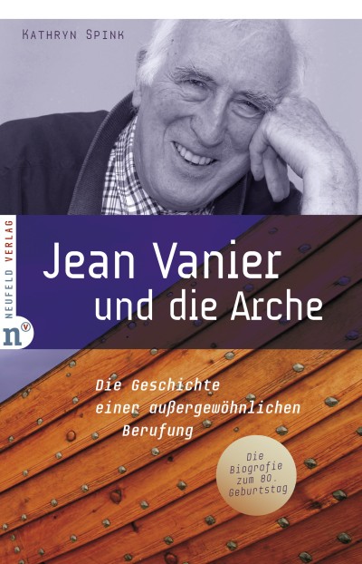 Jean Vanier und die Arche