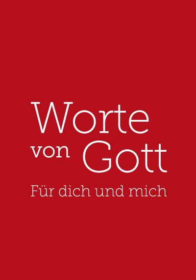 Worte von Gott - Für dich und mich