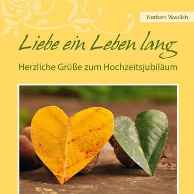 Liebe ein Leben lang