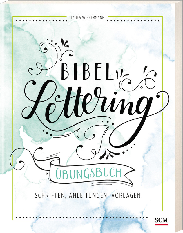 Bibel-Lettering Übungsbuch