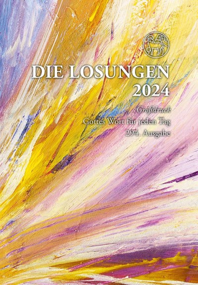 Losungen Deutschland 2024 / Die Losungen 2024