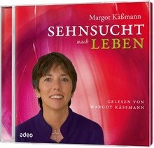 Sehnsucht nach Leben - Hörbuch