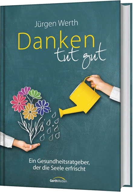 Danken tut gut