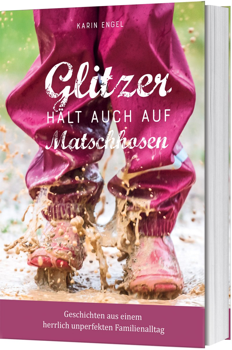 Glitzer hält auch auf Matschhosen