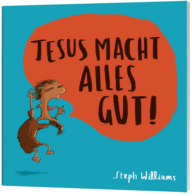 Jesus macht alles gut!