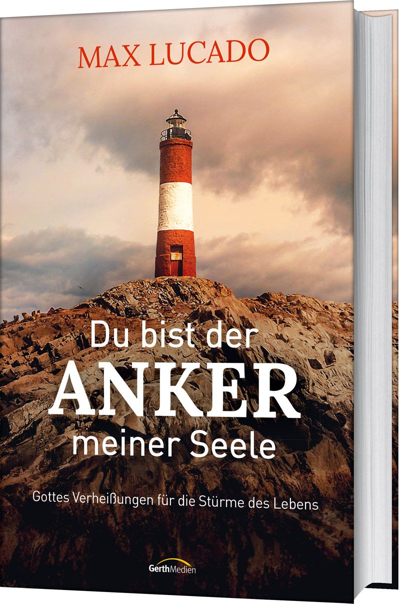 Du bist der Anker meiner Seele