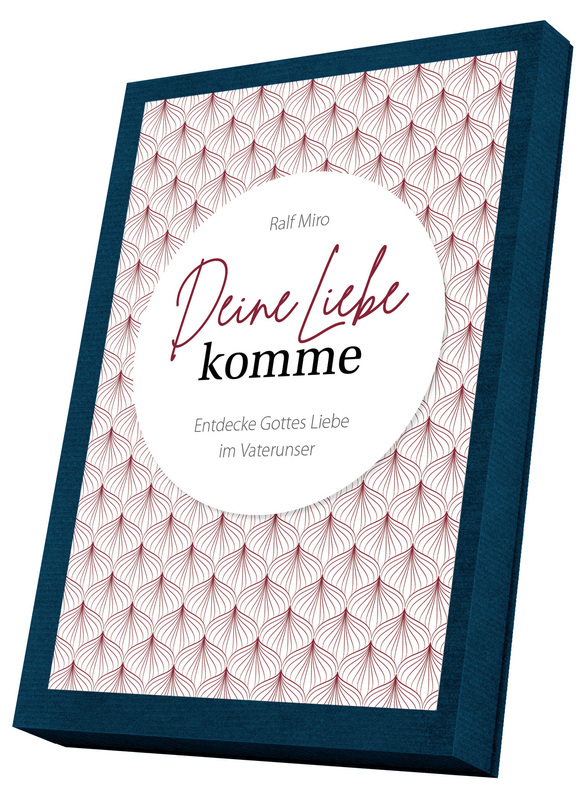 Deine Liebe komme