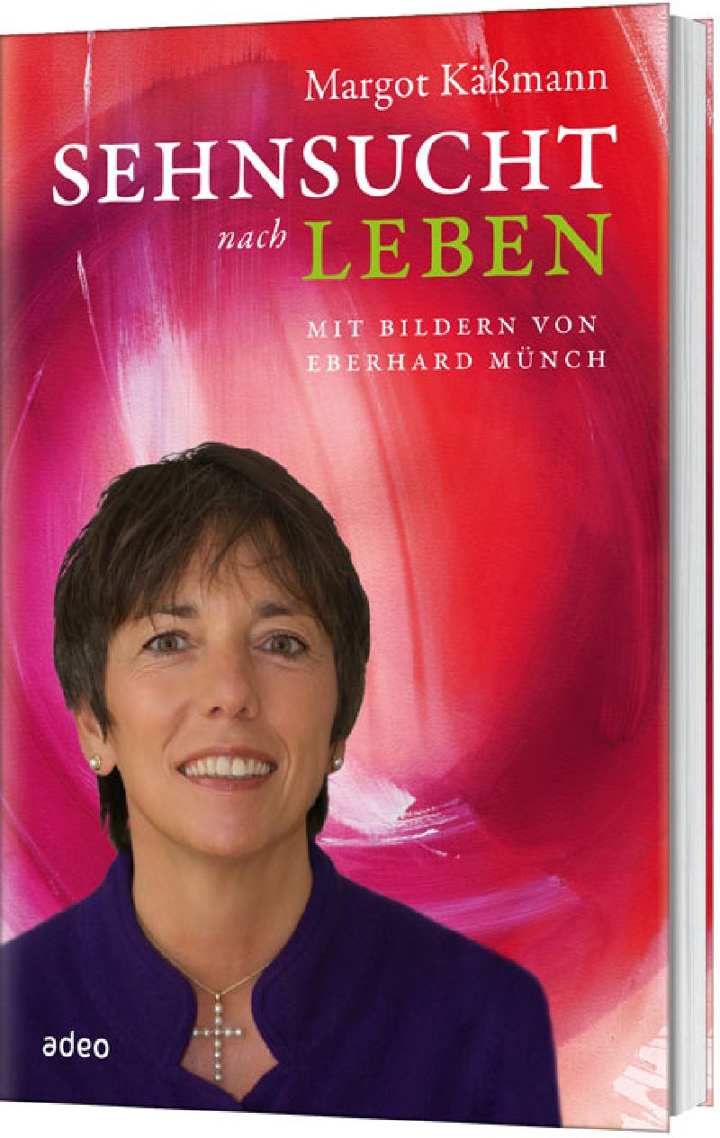 Sehnsucht nach Leben