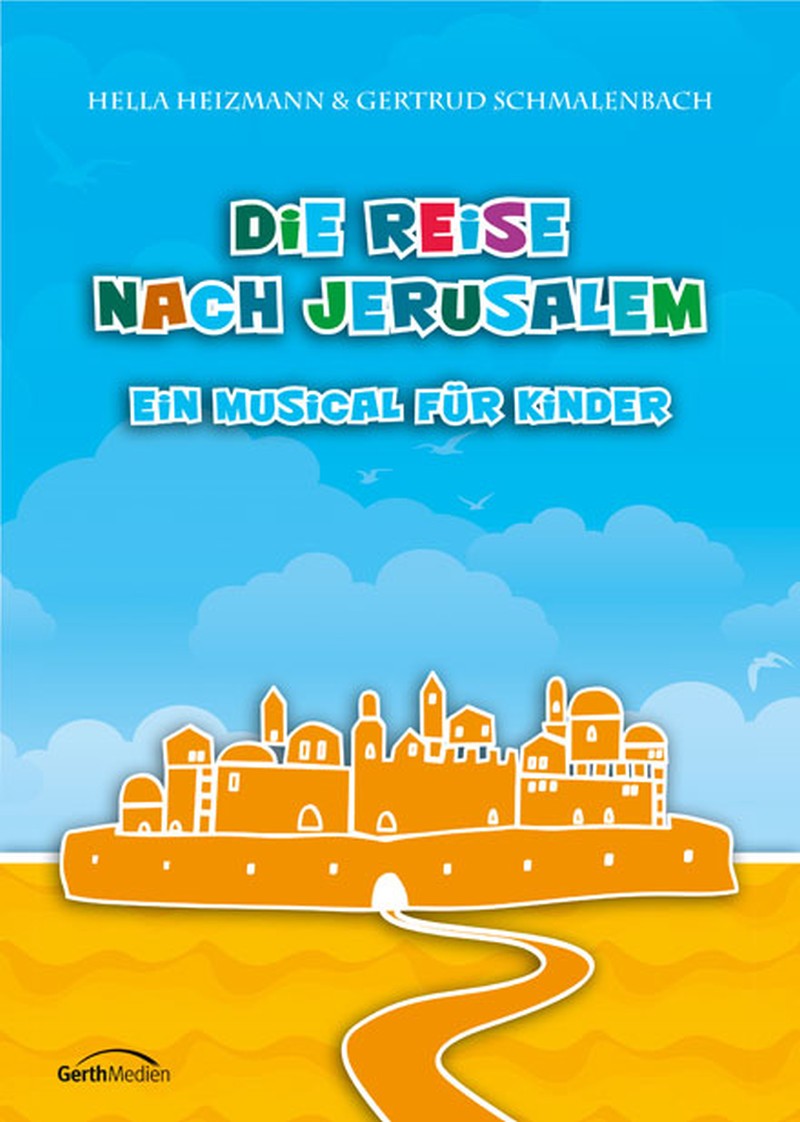 Die Reise nach Jerusalem - Arbeitsheft