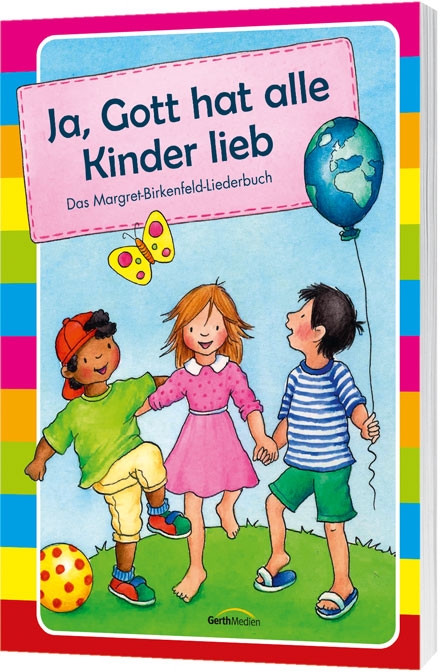 Ja, Gott hat alle Kinder lieb - Liederbuch