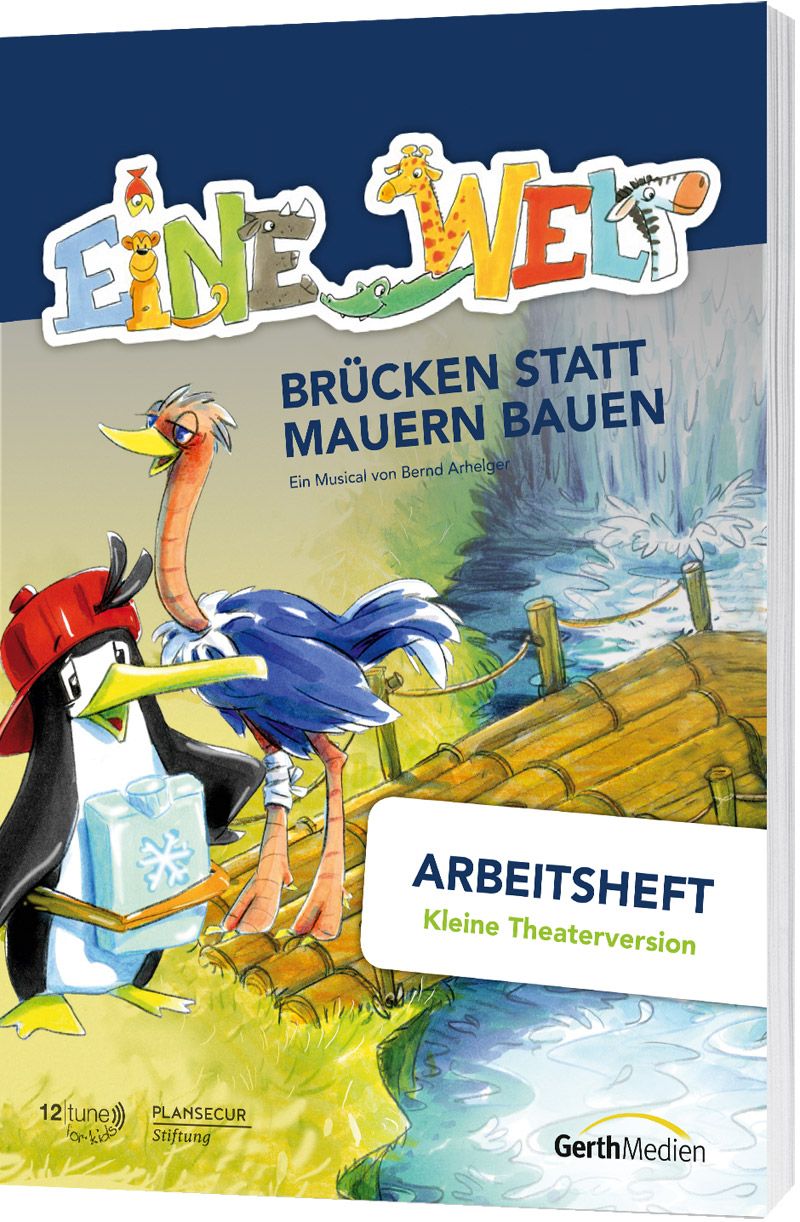 Eine Welt - Arbeitsheft Kleine Theaterversion