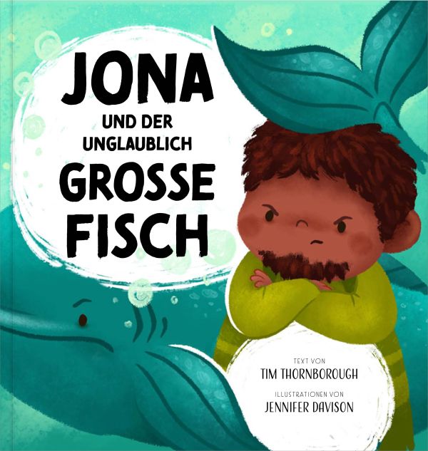 Jona und der unglaublich große Fisch