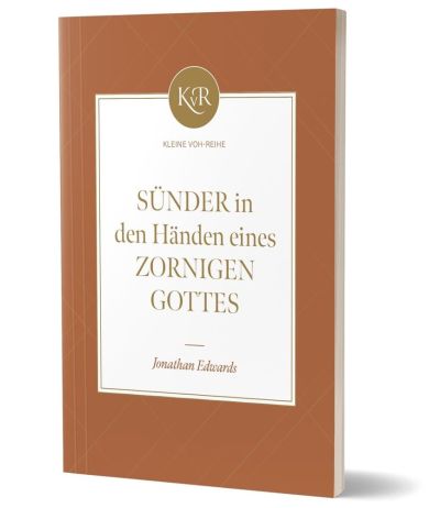 Sünder in den Händen eines zornigen Gottes