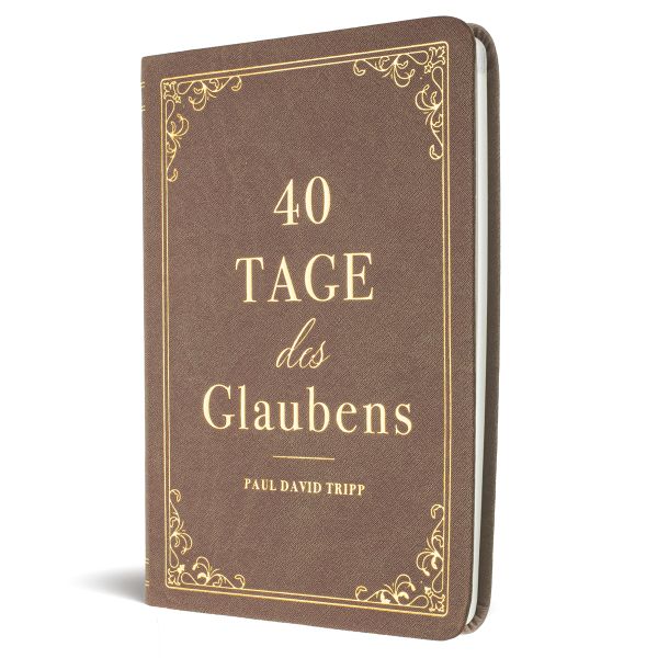 40 Tage des Glaubens