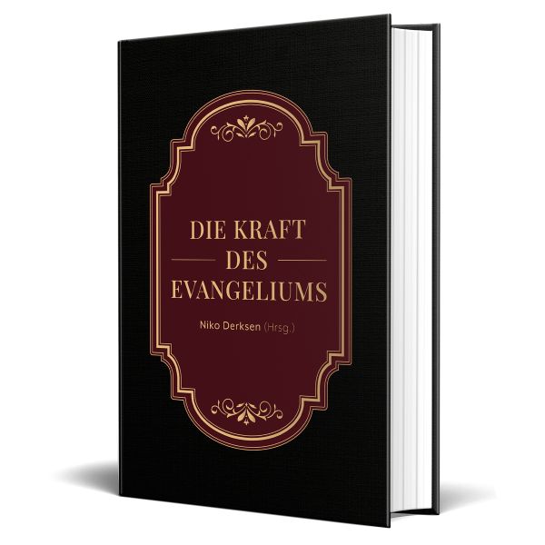 Die Kraft des Evangeliums